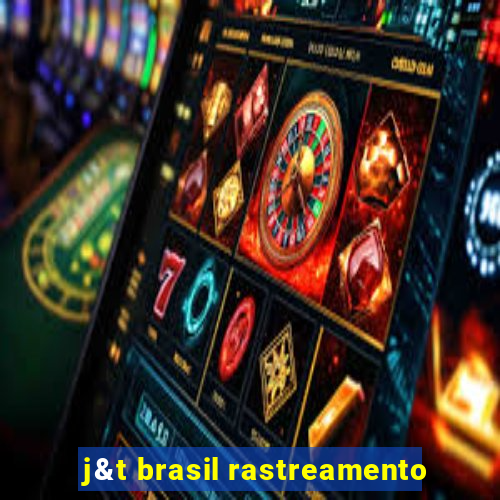 j&t brasil rastreamento